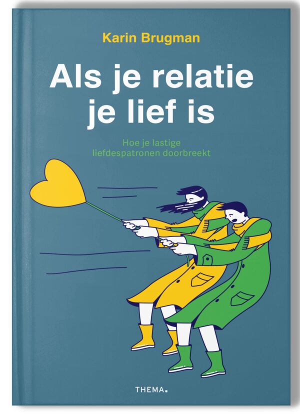 als je relatie je lief is